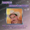Joan Sebastian - Joyas Musicales, Vol. 3: Me Enamoré De Ti